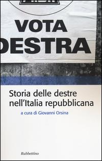 Storia delle destre nell'Italia repubblicana - copertina