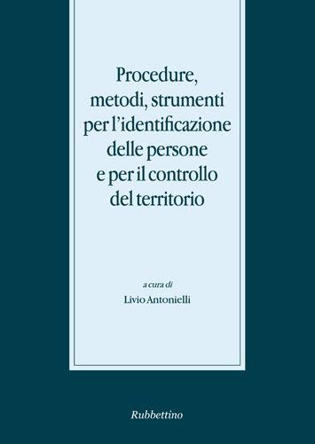 Procedure, metodi, strumenti per l'identificazione delle persone e per il controllo del territorio - copertina