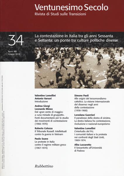 Ventunesimo secolo. Rivista di studi sulle transizioni. Vol. 34: La contestazione in Italia tra gli anni Sessanta e Settanta: un ponte tra culture politiche diverse. - copertina