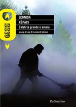 Calabria grande e amara