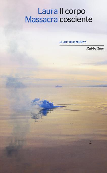 Il corpo cosciente - Laura Massacra - copertina