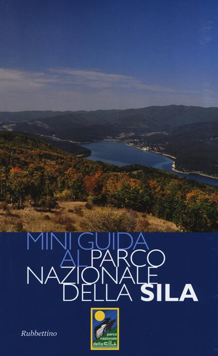 Miniguida al Parco nazionale della Sila - Francesco Bevilacqua - copertina