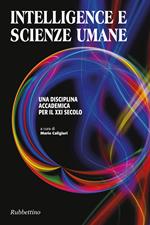 Intelligence e scienze umane. Una disciplina accademica per il XXI secolo