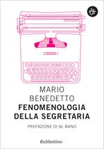 Fenomenologia della segretaria