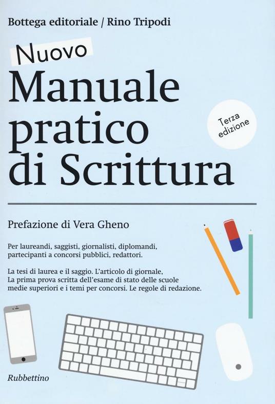 Nuovo manuale pratico di scrittura - Rino Tripodi - copertina