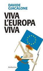 Viva l'Europa viva