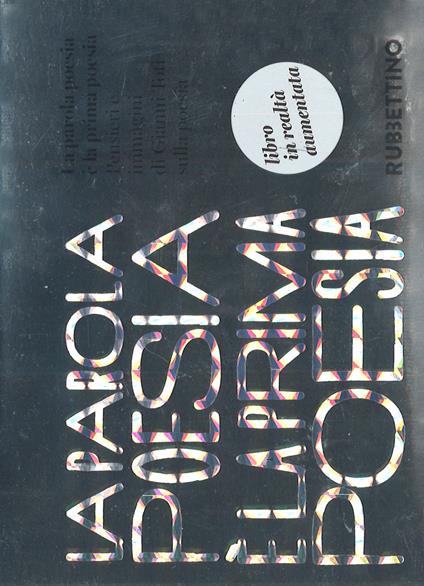 La parola poesia è la prima poesia. Ediz. a colori. Con Contenuto digitale per download e accesso online - Gianni Toti - copertina