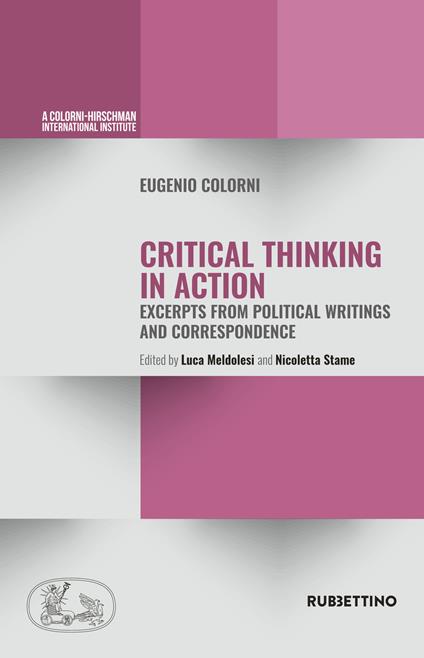 Critical thinking in action. Excerpts from political writings and correspondence - Eugenio Colorni - copertina