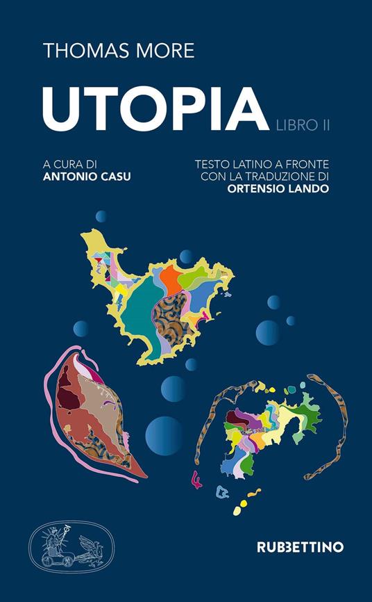 Utopia. Testo latino a fronte. Vol. 2 - Tommaso Moro - copertina