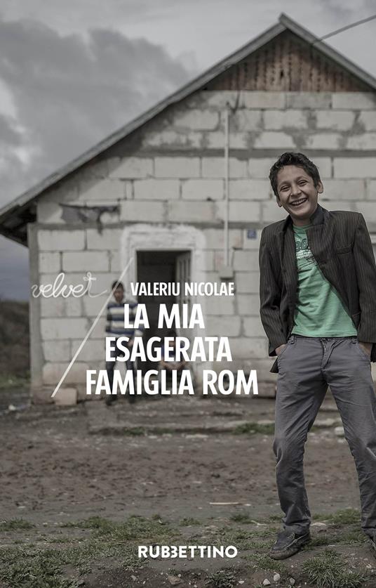 La mia esagerata famiglia rom - Valeriu Nicolae - copertina