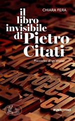 Il libro invisibile di Pietro Citati. Racconto di un'analisi