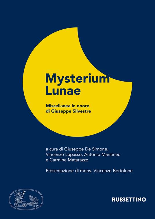 Mysterium lunae. Miscellanea in onore di Giuseppe Silvestre - copertina