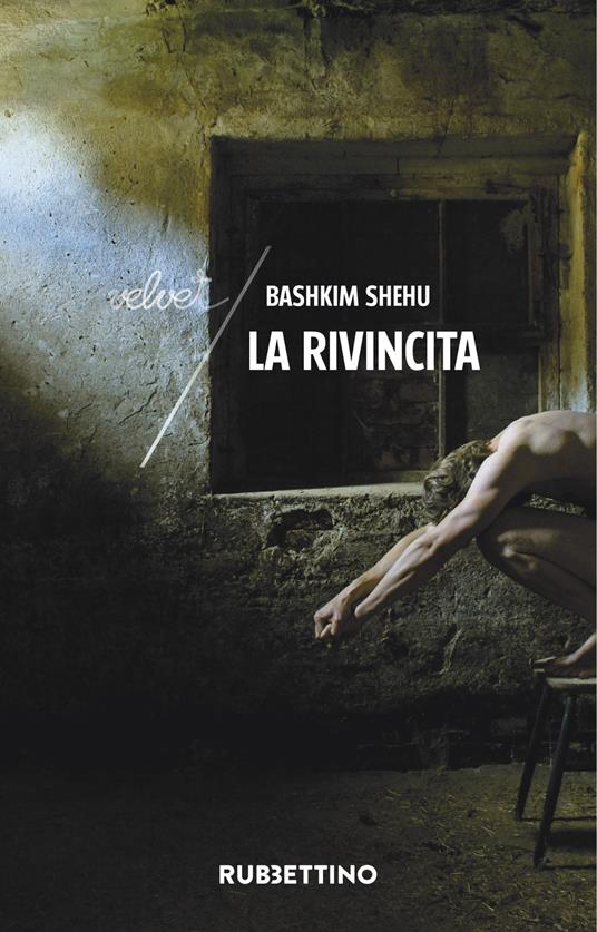 La rivincita - Bashkim Shehu - copertina