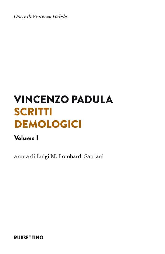 Scritti demologici. Vol. 1 - Vincenzo Padula - copertina