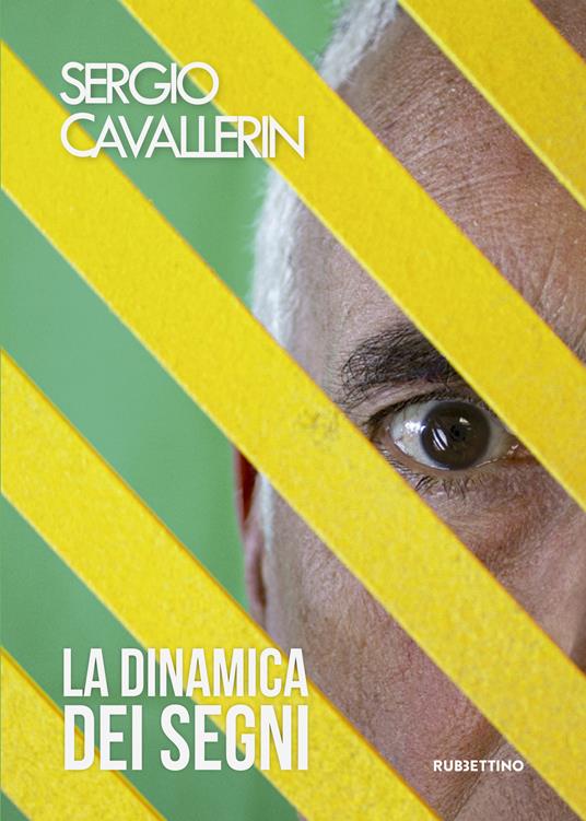 Sergio Cavallerin. La dinamica dei segni. Catalogo della mostra (Gualdo Tadino, 7-29 settembre 2019). Ediz. a colori - Giorgio Bonomi - copertina