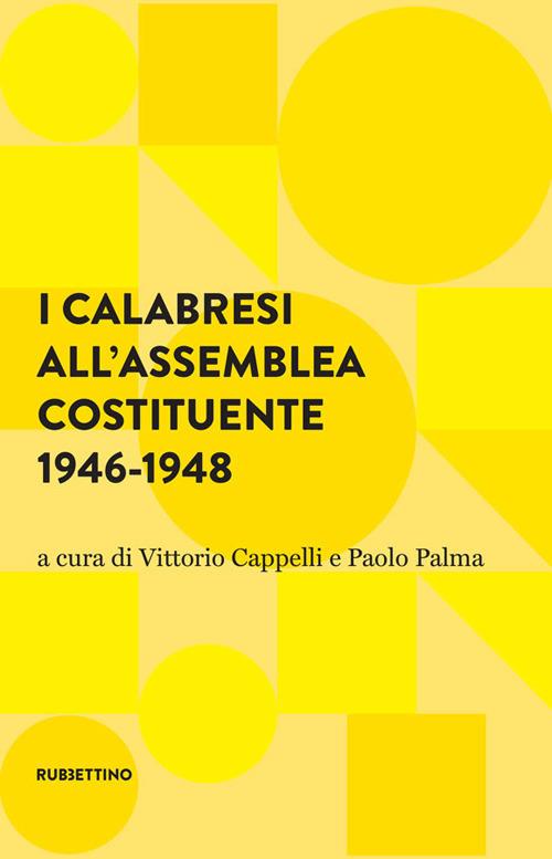 I calabresi all'assemblea costituente 1946-1948 - copertina