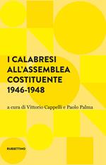 I calabresi all'assemblea costituente 1946-1948