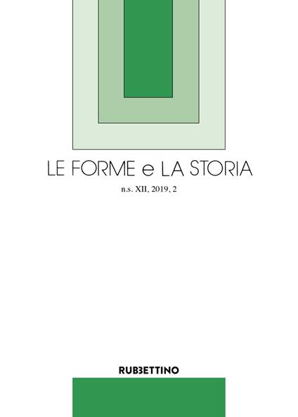 Le forme e la storia (2019). Vol. 2: La filologia romanza e i saperi umanistici e altri saggi - copertina