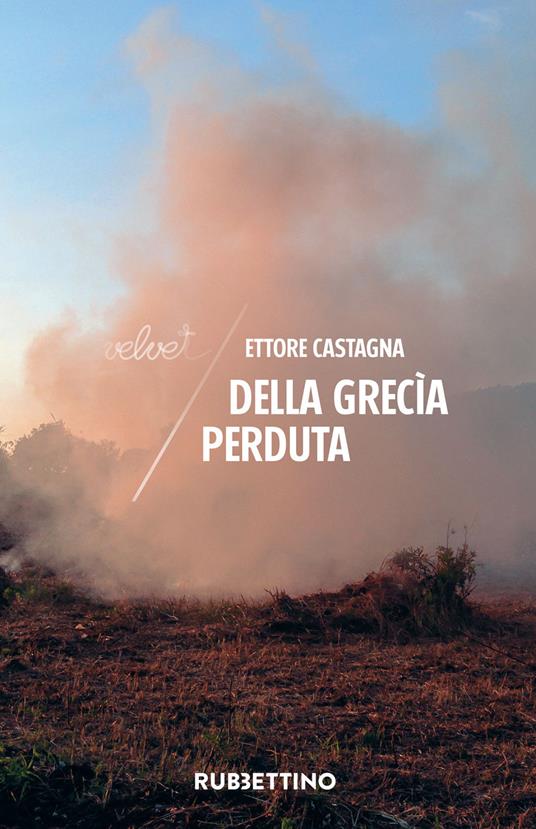 Della Grecìa perduta - Ettore Castagna - copertina