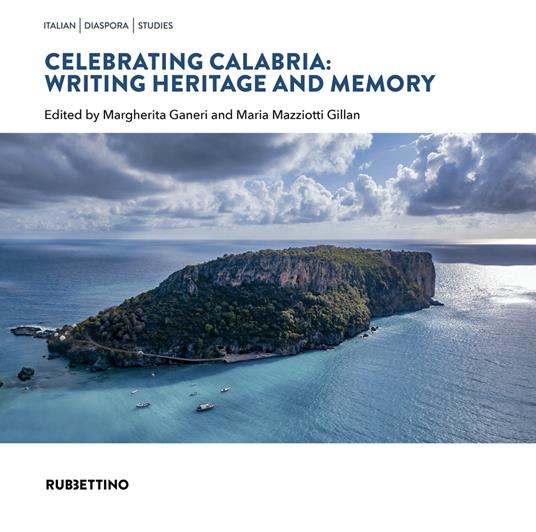 Celebrating Calabria: writing heritage and memory - copertina