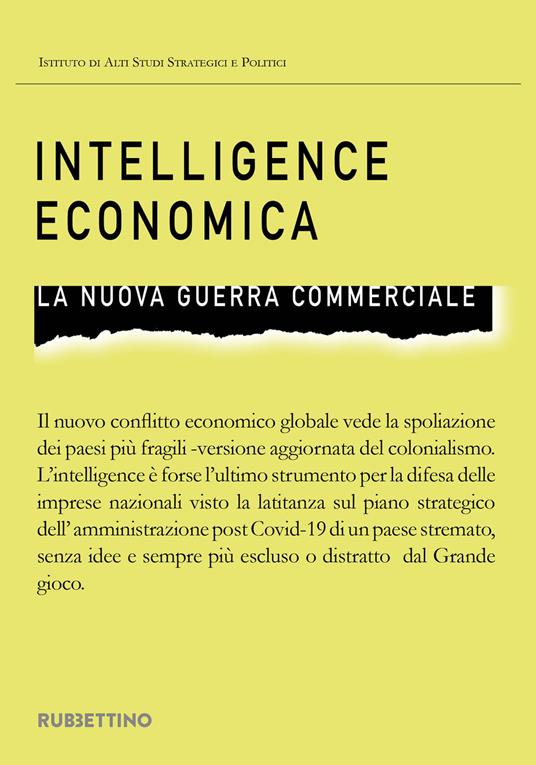 Intelligence economica. La nuova guerra commerciale - copertina