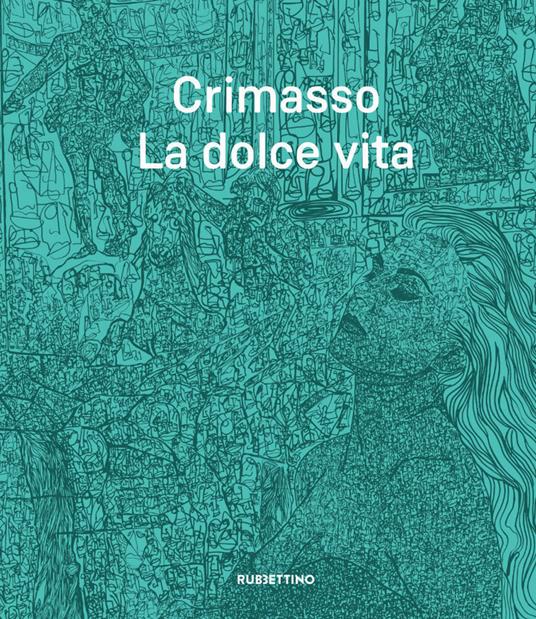 Crimasso. La dolce vita - copertina