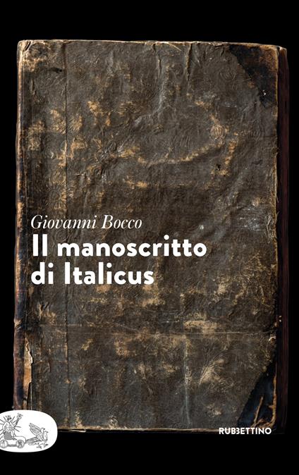 Il manoscritto di Italicus - Giovanni Bocco - copertina