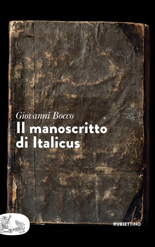 Il manoscritto di Italicus - Giovanni Bocco - copertina
