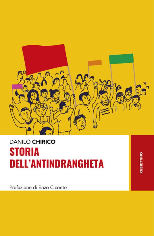 Storia dell'antindrangheta - Danilo Chirico - copertina