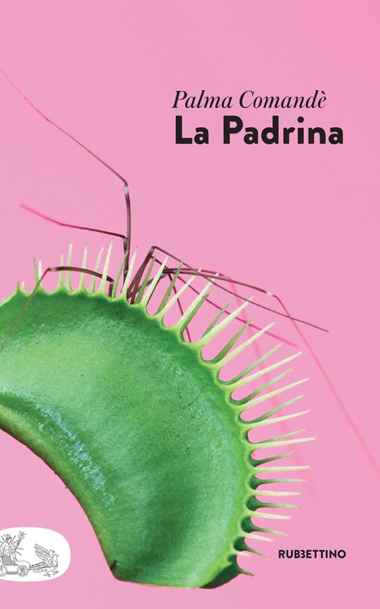 La padrina - Palma Comandè - ebook