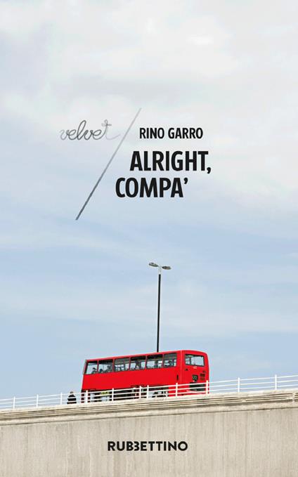 Alright, compa' - Rino Garro - copertina
