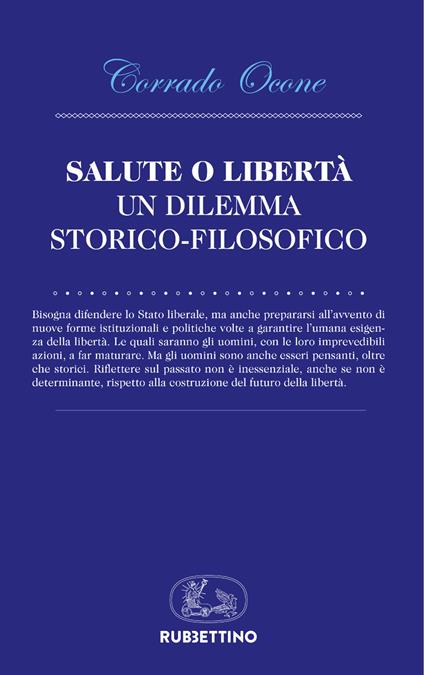 Salute o libertà. Un dilemma storico-filosofico - Corrado Ocone - ebook