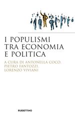 I populismi tra economia e politica