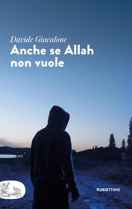 Anche se Allah non vuole - Davide Giacalone - copertina