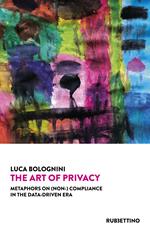 The art of privacy. Metaphors on (non-) compliance in the data-driven era