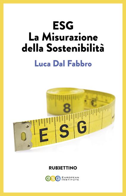 ESG. La misurazione della sostenibilità - Luca Dal Fabbro - copertina