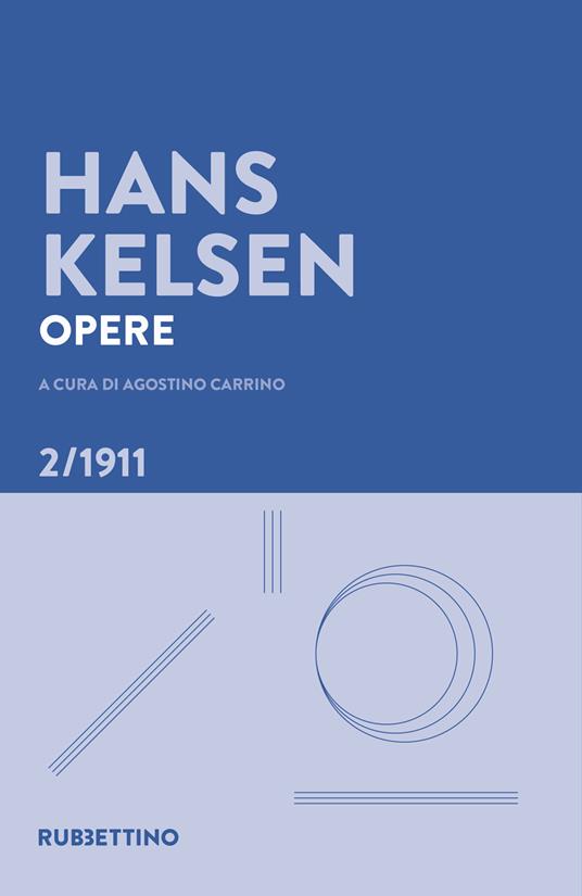 Opere. Vol. 2: 1911 - Hans Kelsen - copertina