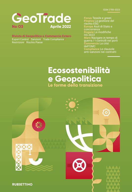 GeoTrade. Rivista di geopolitica e commercio estero (2022). Vol. 3: Econostenibilità e geopolitica. Le forme della transizione. - copertina