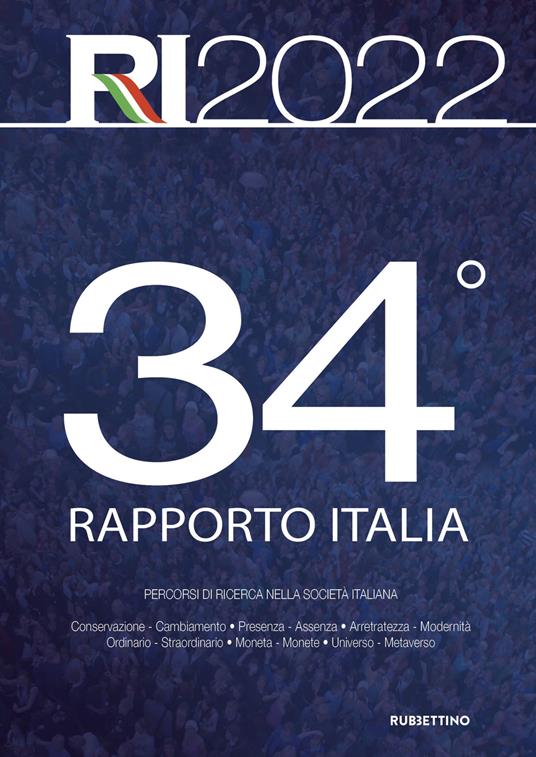 34° Rapporto Italia 2022. Percorsi di ricerca nella società italiana - copertina