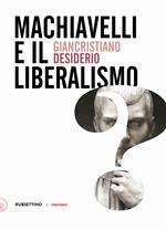 Machiavelli e il liberalismo