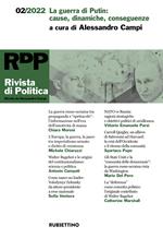 Rivista di politica (2022). Vol. 2: La guerra di Putin: cause, dinamiche, conseguenze