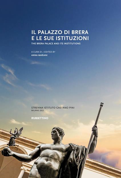 Il Palazzo di Brera e le sue istituzioni-The Brera Palace and its institutions - copertina