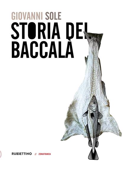 Storia del baccalà - Giovanni Sole - copertina