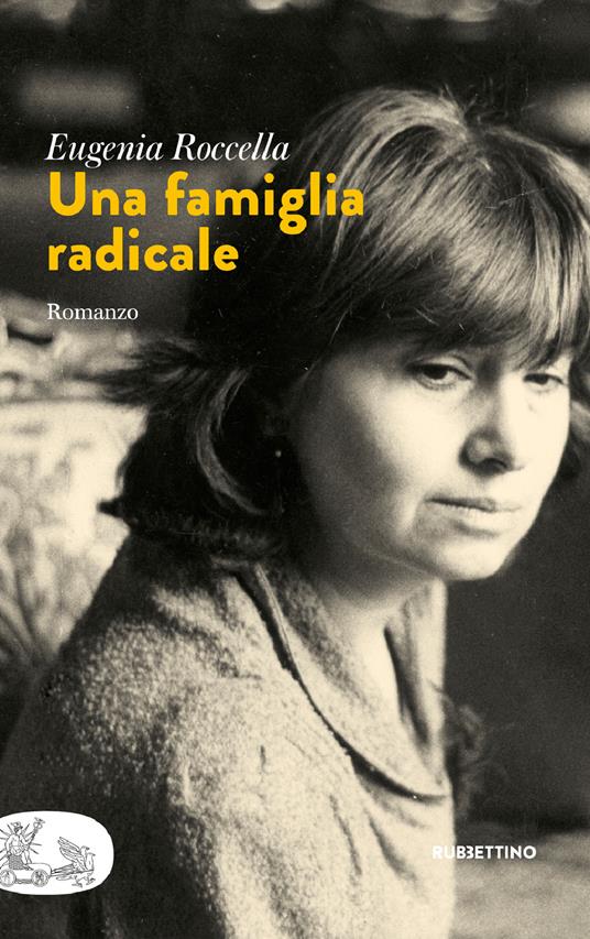 Una famiglia radicale - Eugenia Roccella - ebook