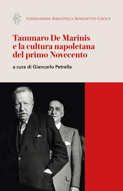 Tammaro De Marinis e la cultura napoletana del primo Novecento - copertina