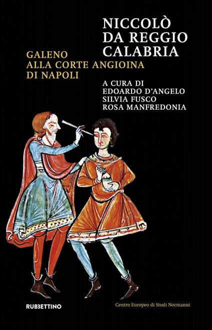 Niccolò da Reggio Calabria. Galeno alla corte angioina di Napoli - copertina