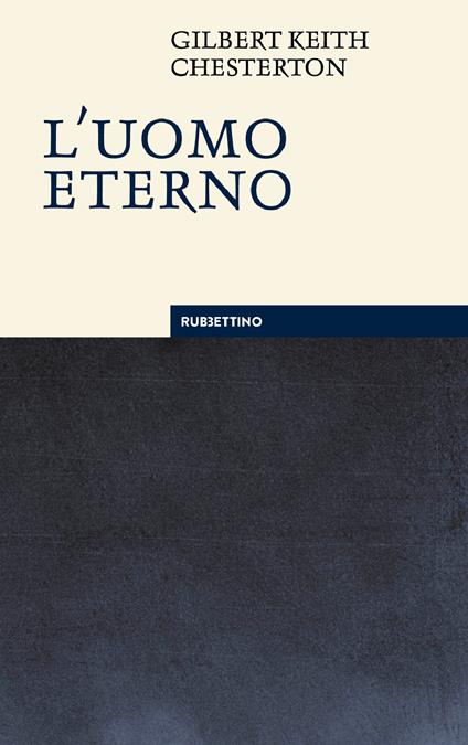 L' uomo eterno - Gilbert Keith Chesterton,R. Ferruzzi - ebook
