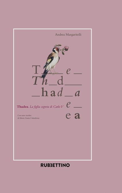 Thadea. La figlia segreta di Carlo V - Andrea Margaritelli - copertina