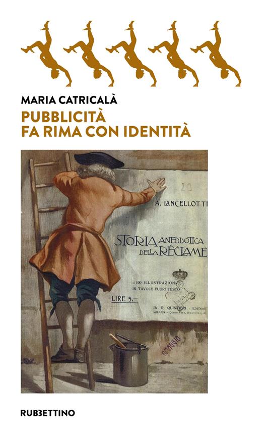 Pubblicità fa rima con identità - Maria Catricalà - copertina