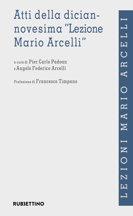 Atti della diciannovesima «Lezione Mario Arcelli» - copertina